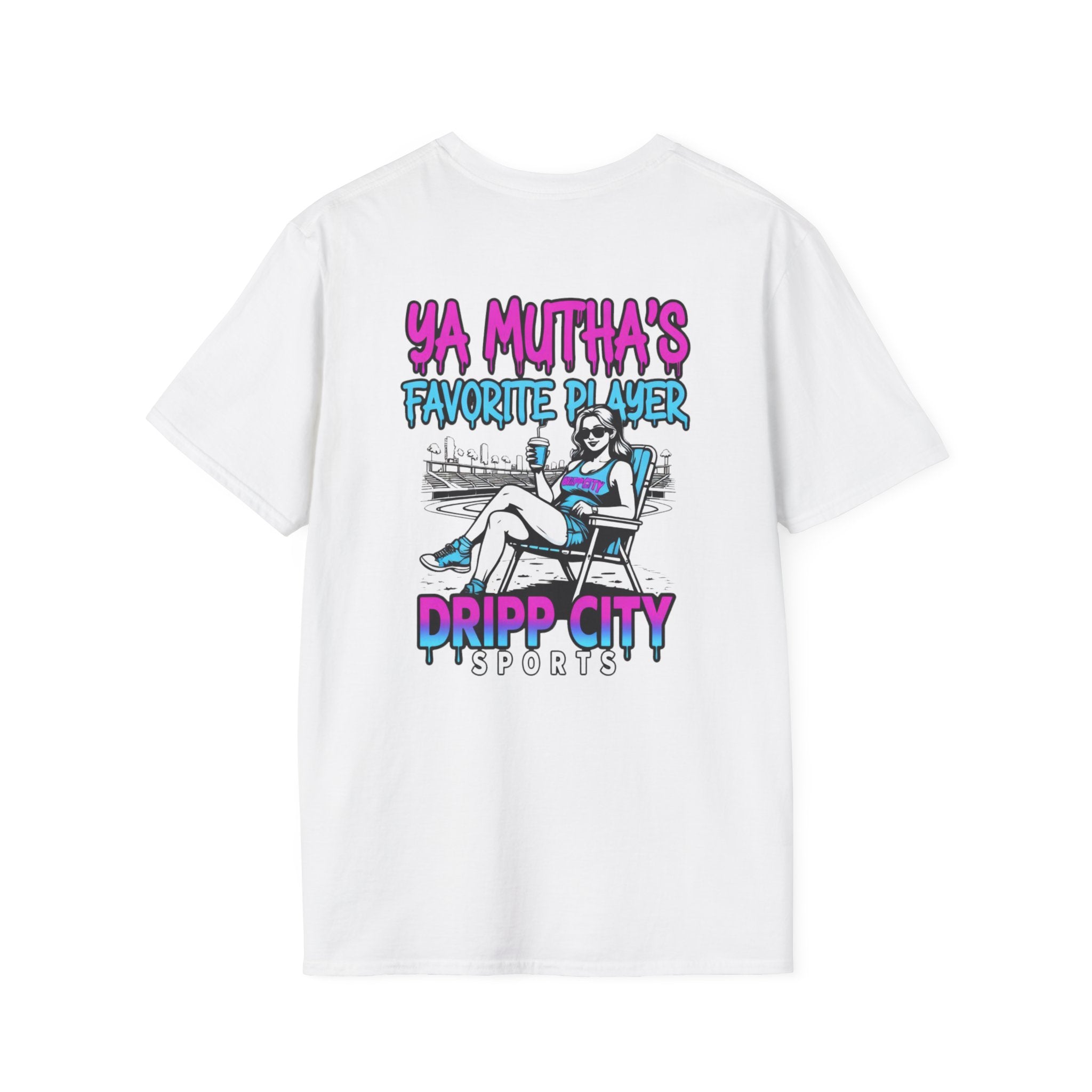 T-Shirt — "Ya Mutha's Favorite Player" Dripp City Sports Graphic Tee