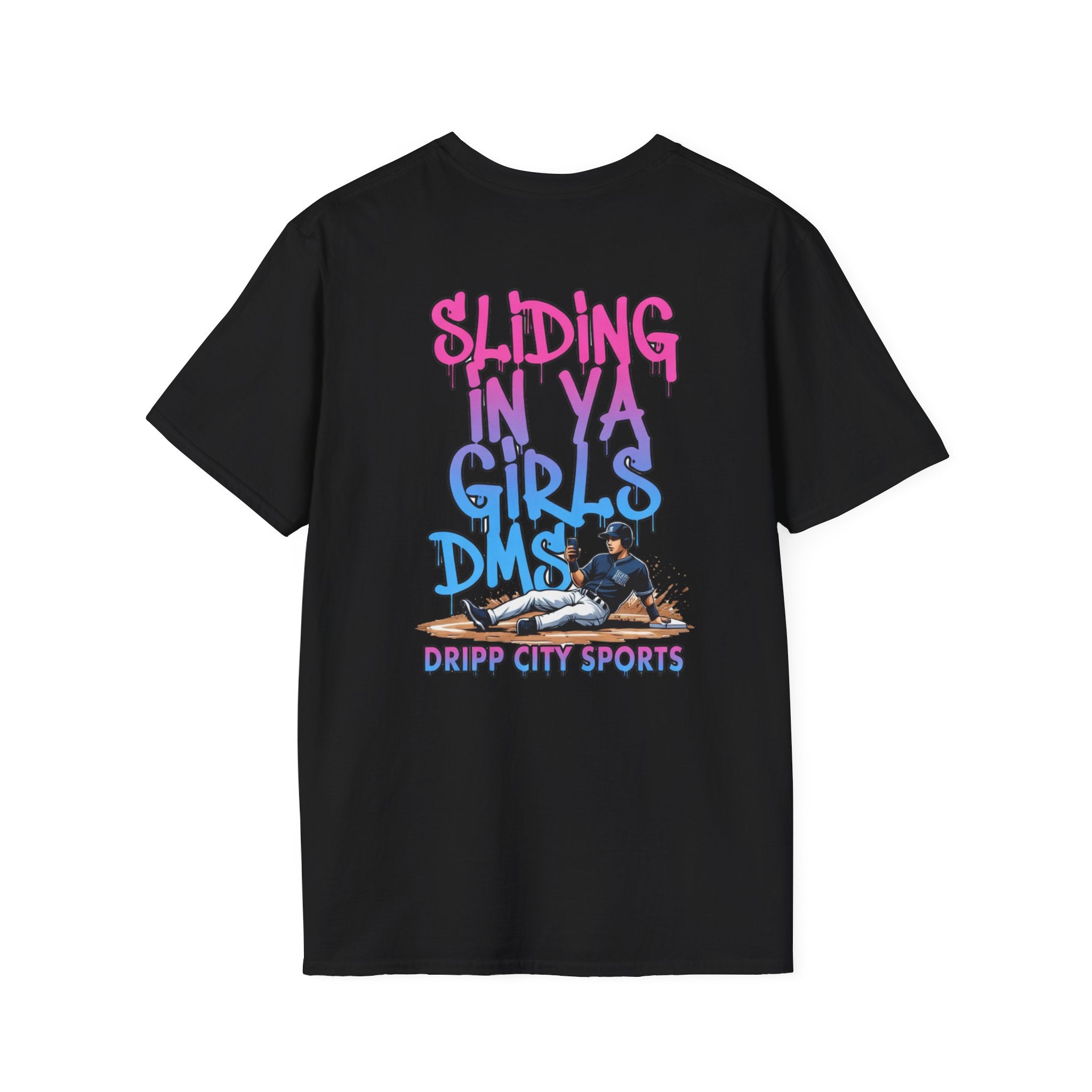 Dripp City Sports "Sliding In Ya Girls DMs" T-Shirt