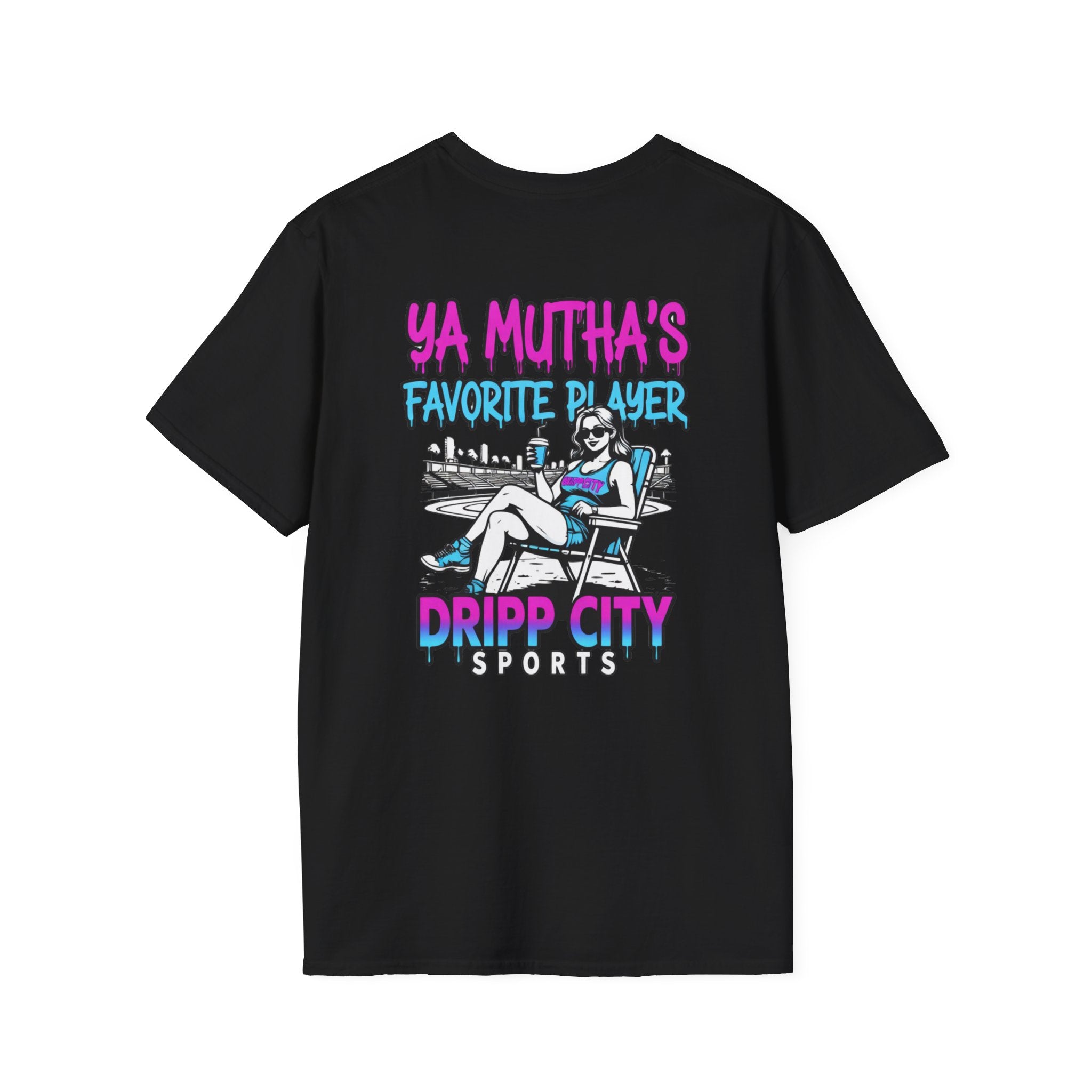 T-Shirt — "Ya Mutha's Favorite Player" Dripp City Sports Graphic Tee